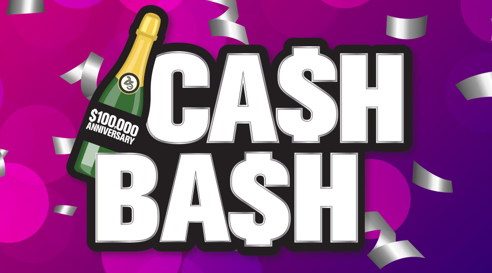 $100,000 Anniversary Cash Bash