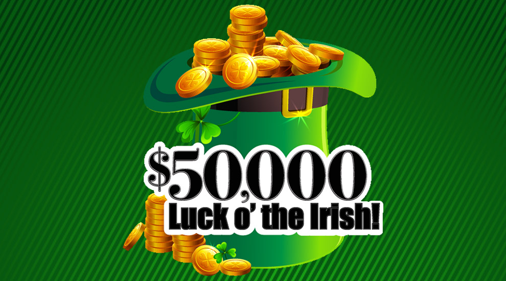 $50,000 Luck O’ The Irish - INVITE ONLY